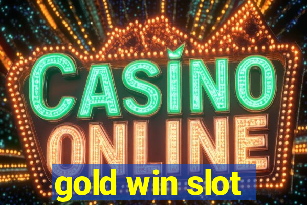 gold win slot