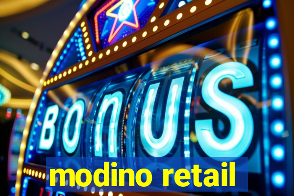 modino retail