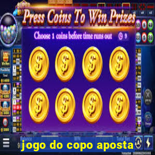 jogo do copo aposta