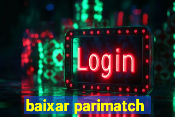 baixar parimatch