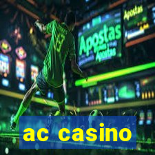 ac casino