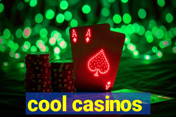 cool casinos