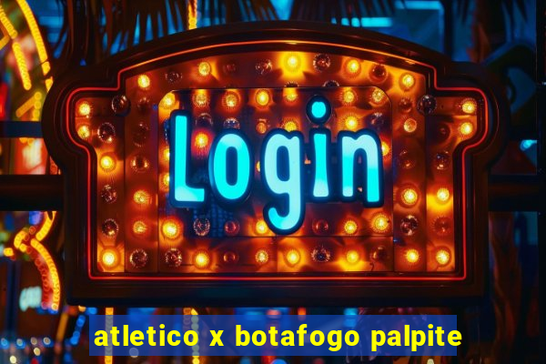 atletico x botafogo palpite