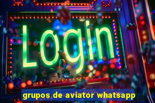 grupos de aviator whatsapp