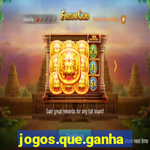 jogos.que.ganha.dinheiro