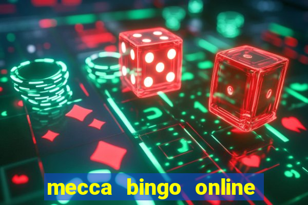 mecca bingo online sign in