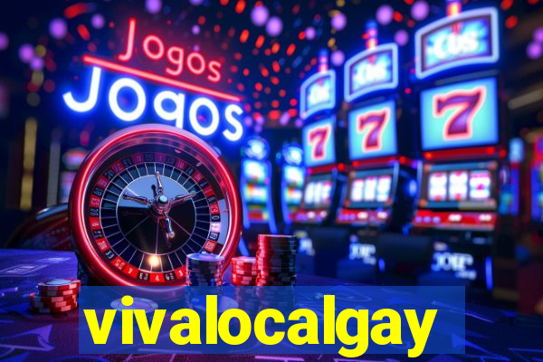 vivalocalgay