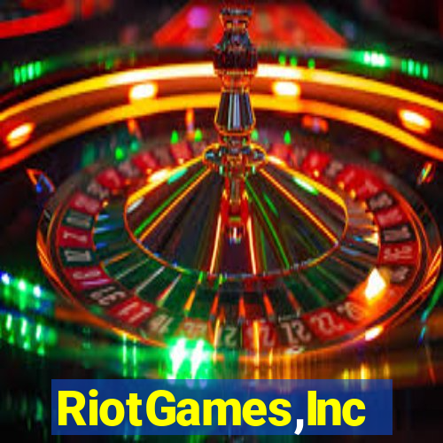 RiotGames,Inc