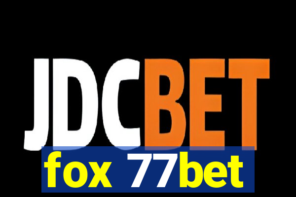 fox 77bet