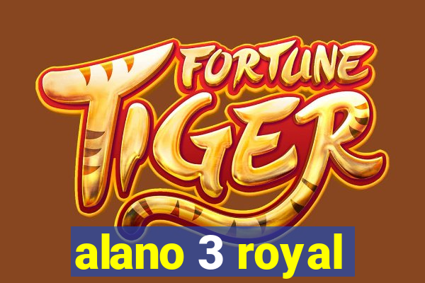 alano 3 royal