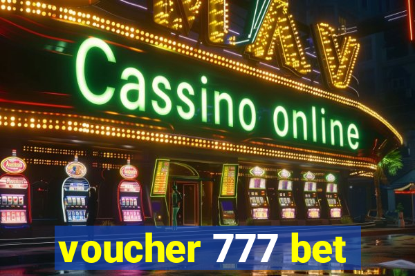 voucher 777 bet