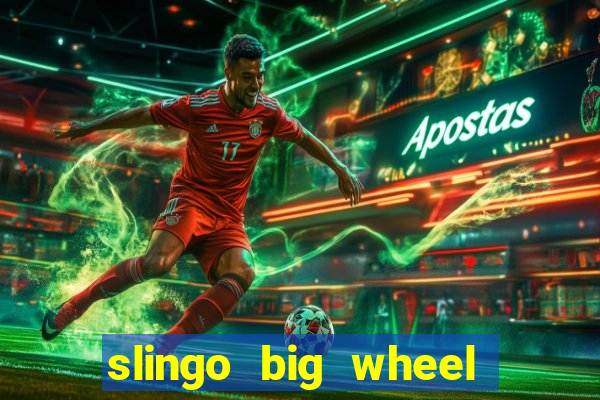 slingo big wheel online slot