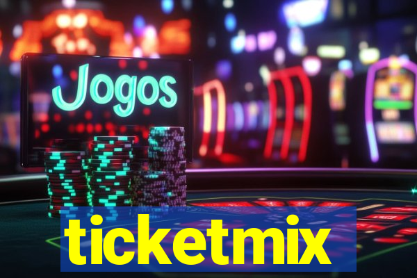 ticketmix