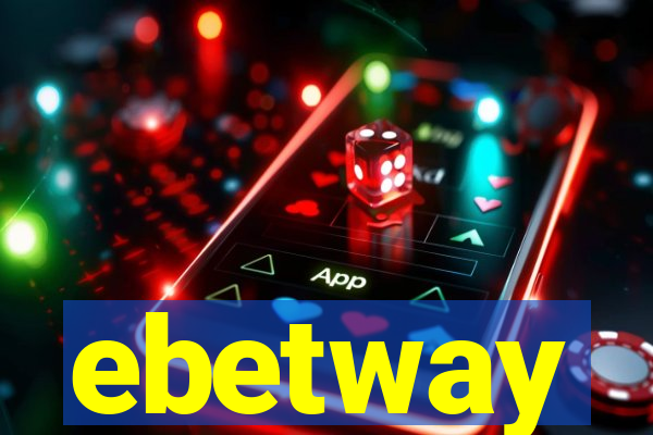 ebetway