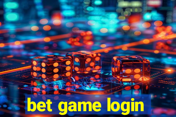 bet game login