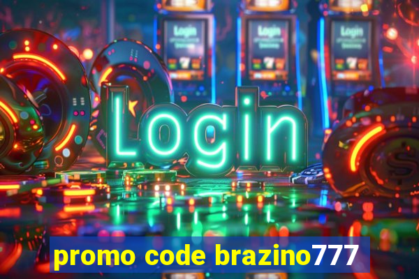 promo code brazino777