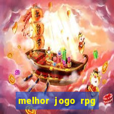 melhor jogo rpg para celular