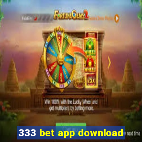 333 bet app download