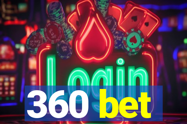 360 bet