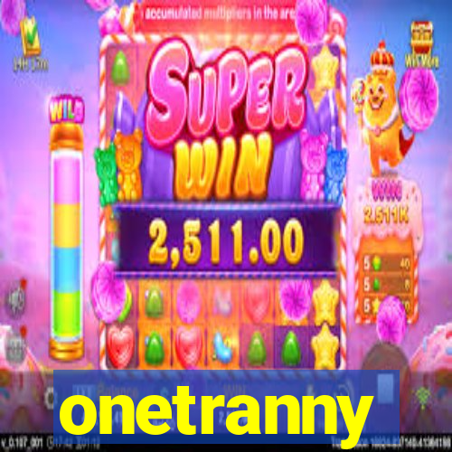 onetranny