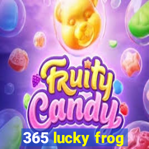 365 lucky frog