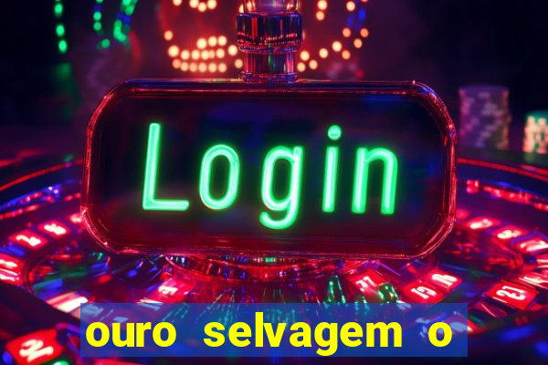 ouro selvagem o que aconteceu na vida real