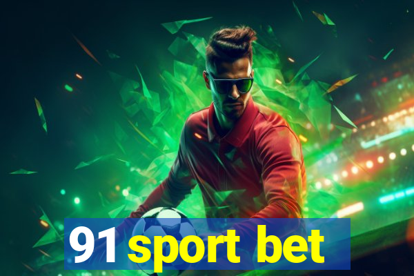 91 sport bet