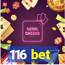 116 bet