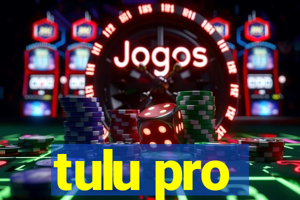 tulu pro