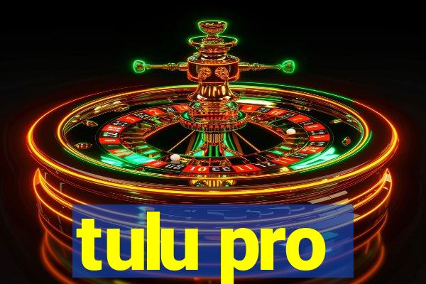 tulu pro