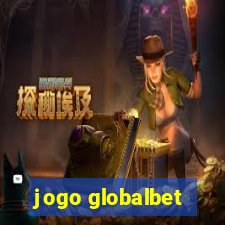 jogo globalbet