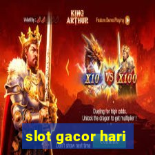 slot gacor hari