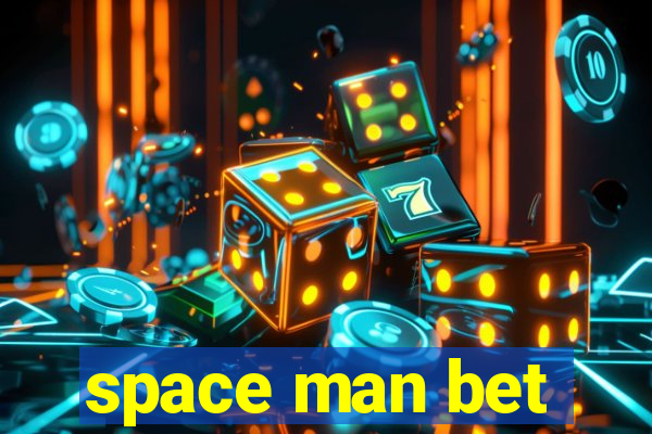 space man bet