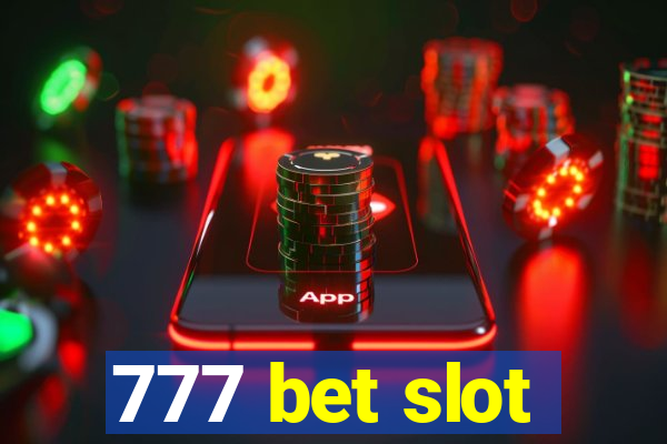 777 bet slot