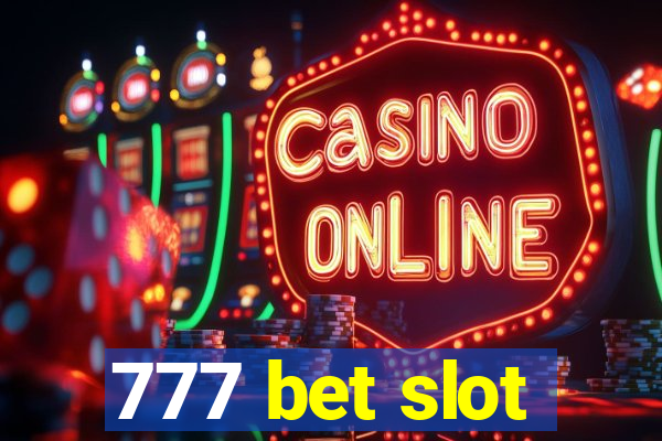 777 bet slot