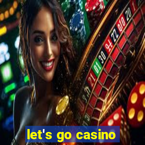 let's go casino