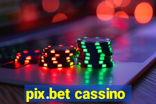 pix.bet cassino