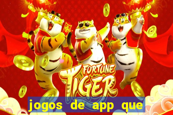 jogos de app que pagam de verdade