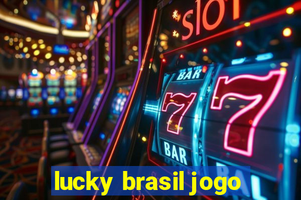 lucky brasil jogo