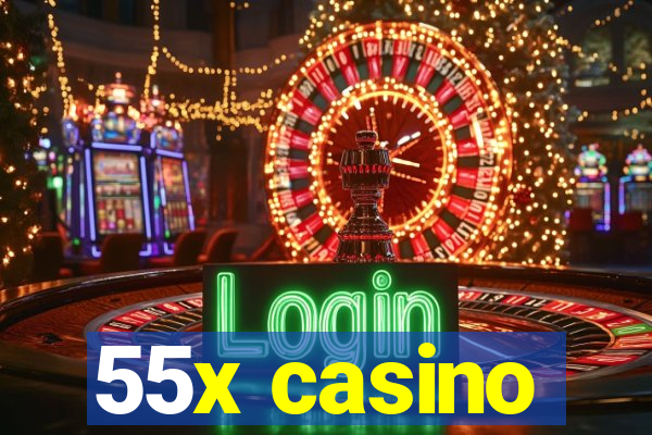 55x casino