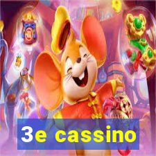 3e cassino