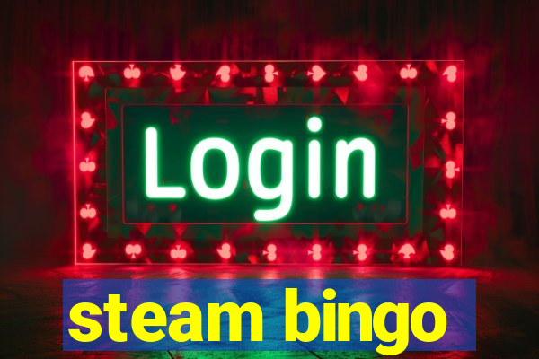 steam bingo