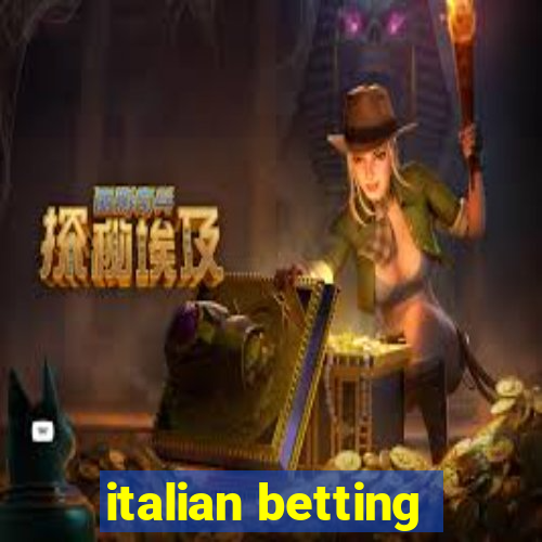 italian betting