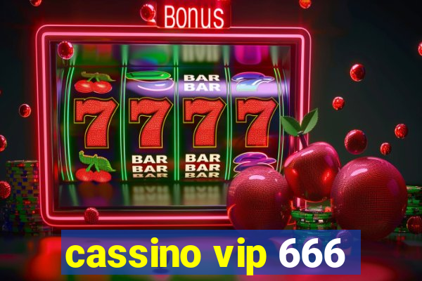 cassino vip 666