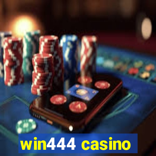 win444 casino