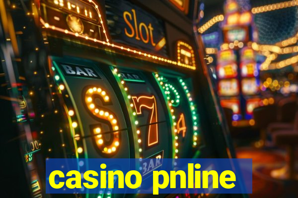 casino pnline