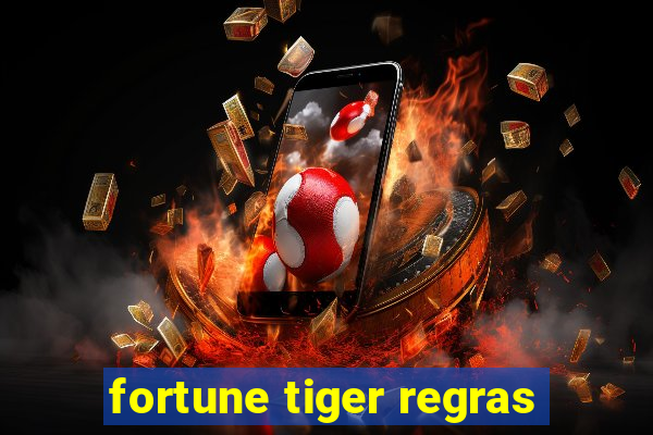 fortune tiger regras