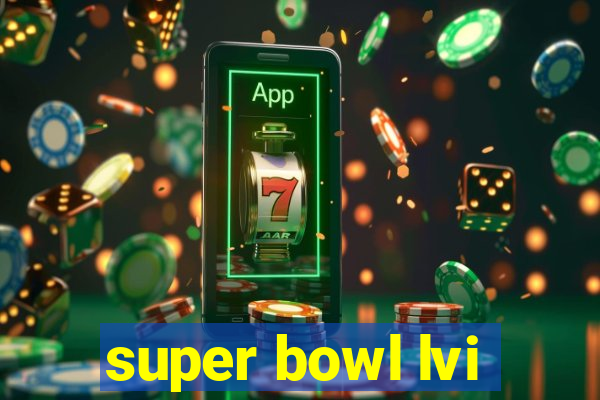 super bowl lvi