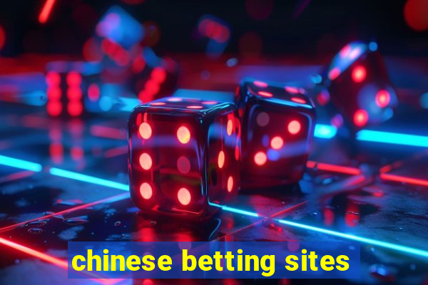 chinese betting sites