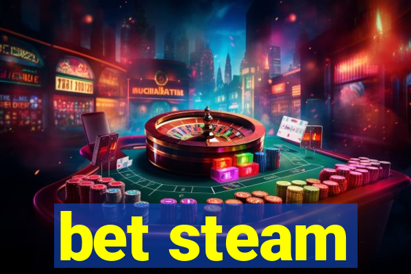 bet steam